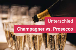 champagner-prosecco-unterschied