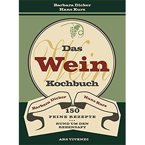 Das-Weinkochbuch-150-feine-Rezepte-rund-um-den-Rebensaft