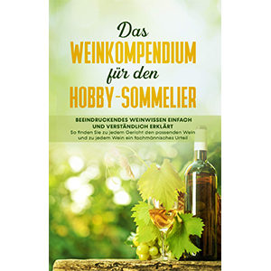 Das-Weinkompendium-fuer-den-Hobby-Sommelier